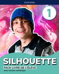 PAPEL Silhouette 1 Livre de l’élève avec version numérique. La edición en papel incluye una licencia digital de un año.
