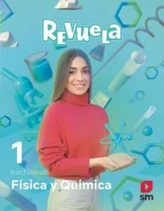 PAPEL Física y química. 1 Bachillerato. REVUELA