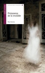 CHEQUELIBRO Prisioneros de lo invisible (Rosa Huertas)