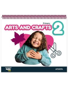 Arts and Crafts 2º (BilingÜe) Proyecto MIRA