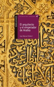 PAPEL CHEQLIB El arquitecto y el emperador de Arabia (Joan Manuel Gisbert)