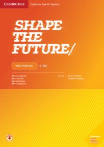 SOLO LICENCIA DIGITAL Shape the Future Level 2 Workbook with Downloadable Workbook audio. La edición en papel incluye una licencia digital de un año.